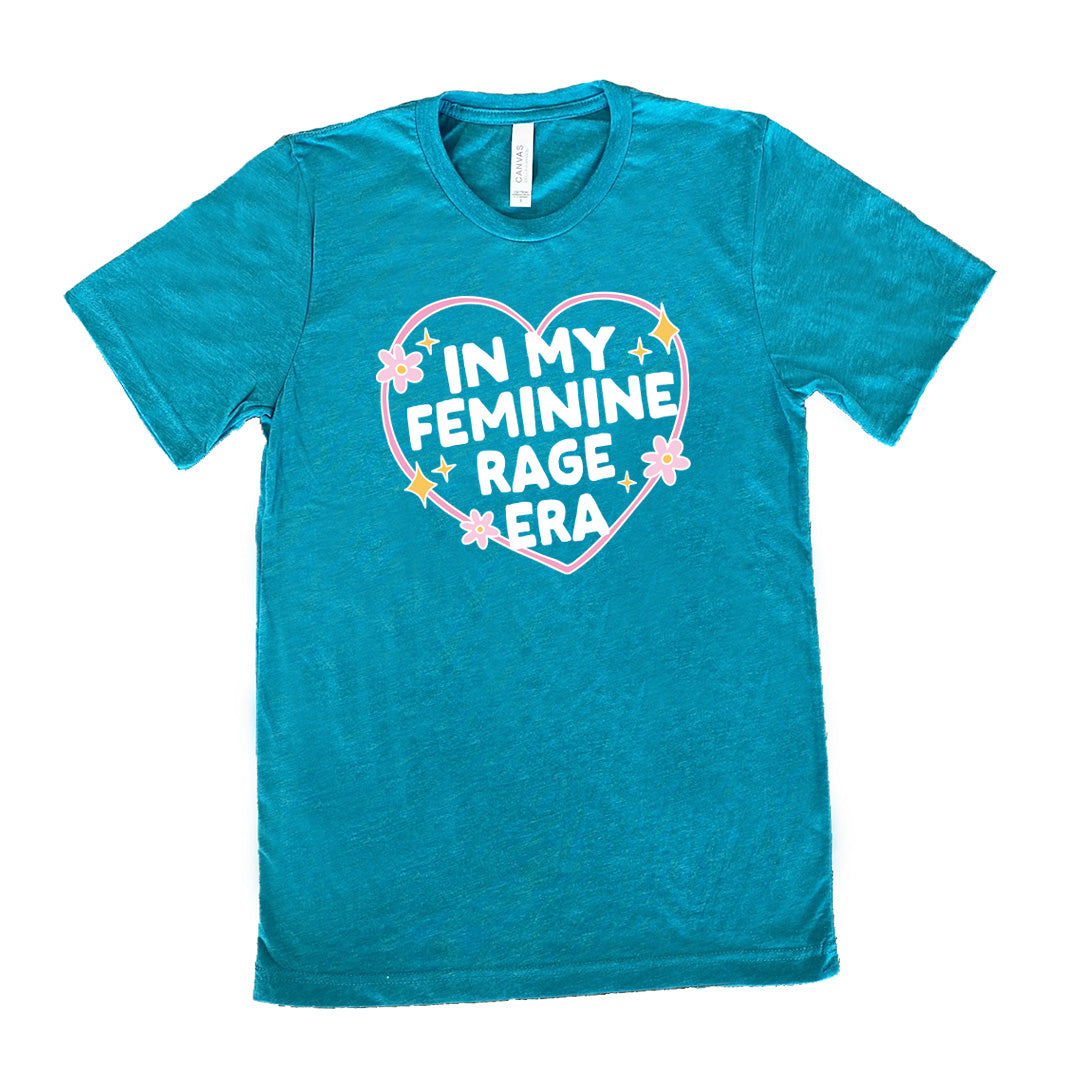 In My Feminine Rage Era Shirt Unisex