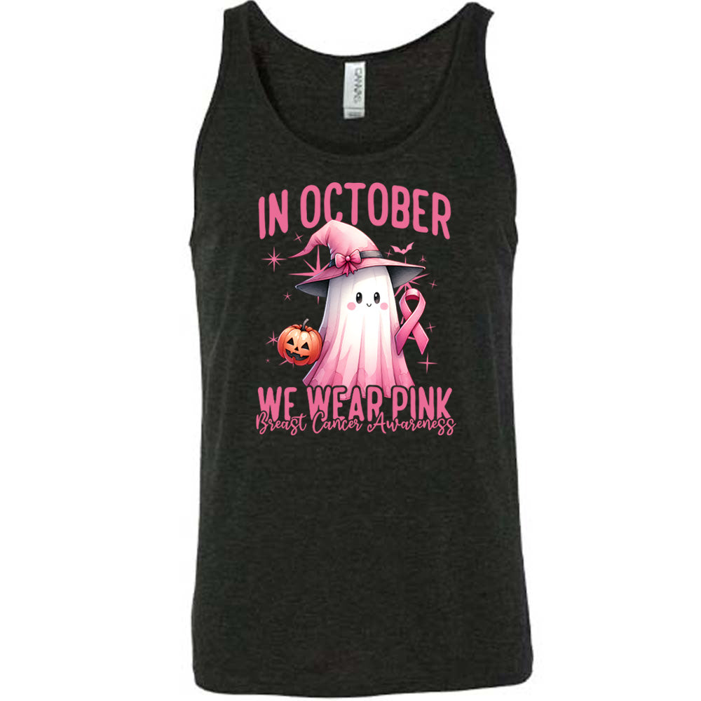 In October We Wear Pink Shirt Unisex