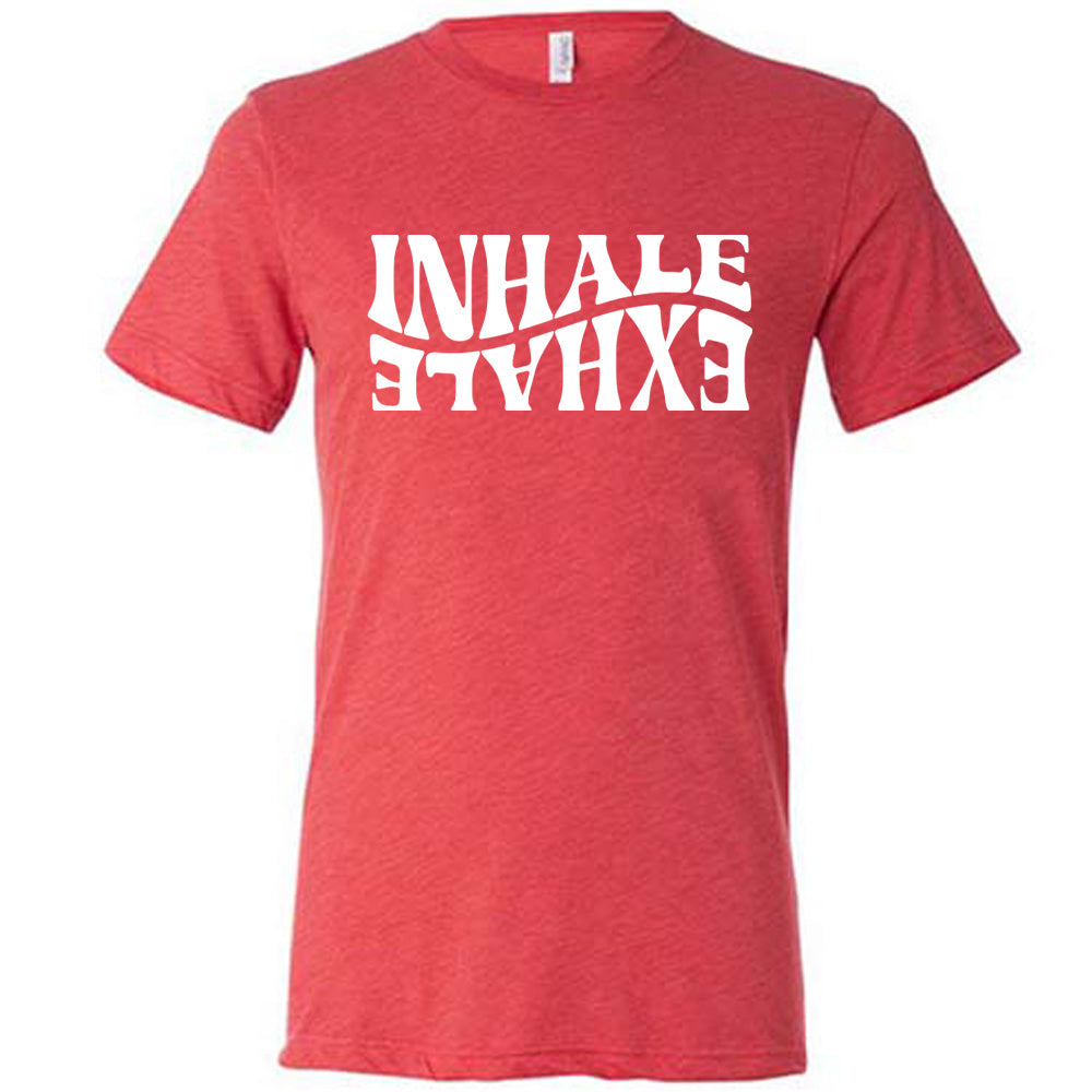 Inhale Exhale Shirt Unisex