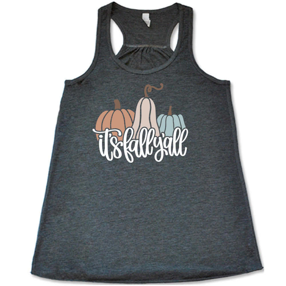 It's Fall Y'all Shirt
