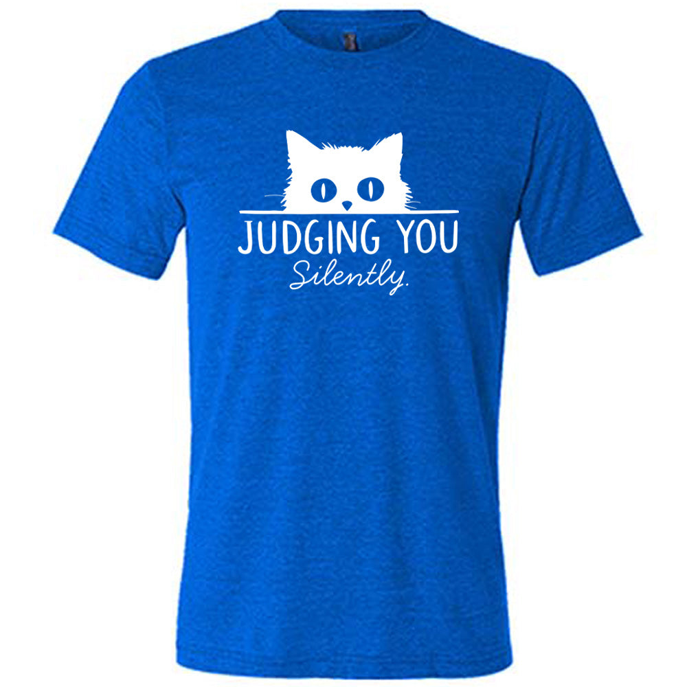 Judging You Silently Shirt Unisex