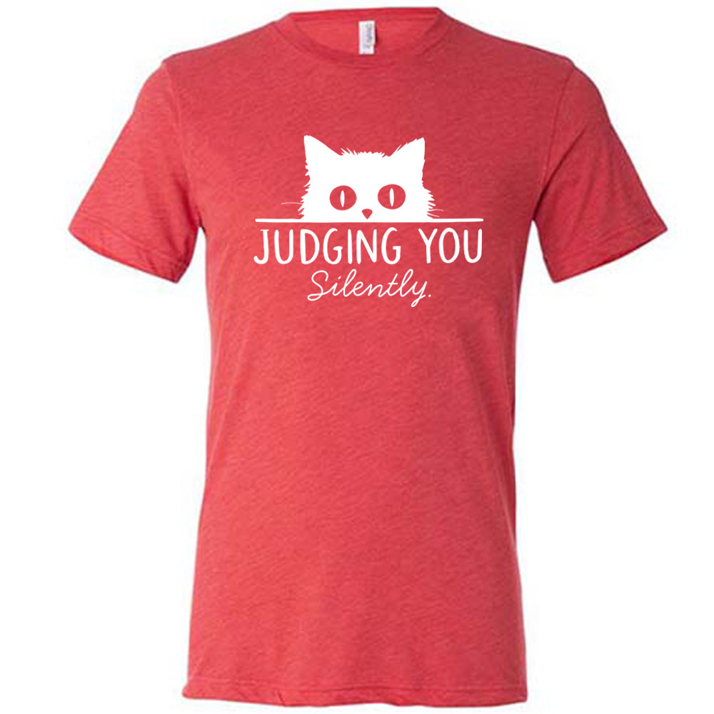 Judging You Silently Shirt Unisex