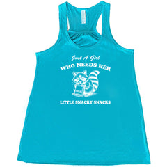 Just a Girl Who Needs Her Little Snacky Snacks Shirt