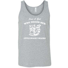 Just a Girl Who Needs Her Little Snacky Snacks Shirt Unisex