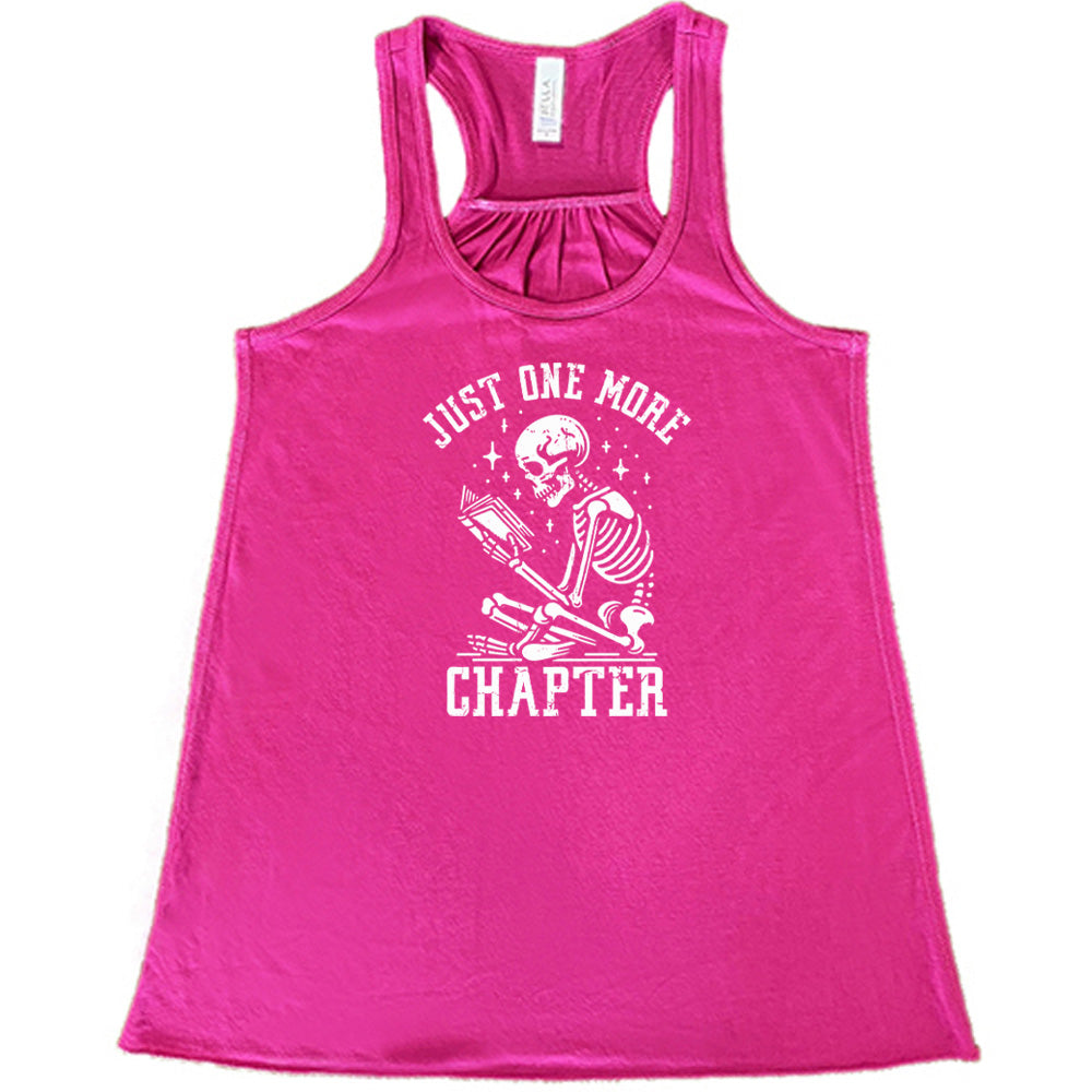 Just One More Chapter Shirt