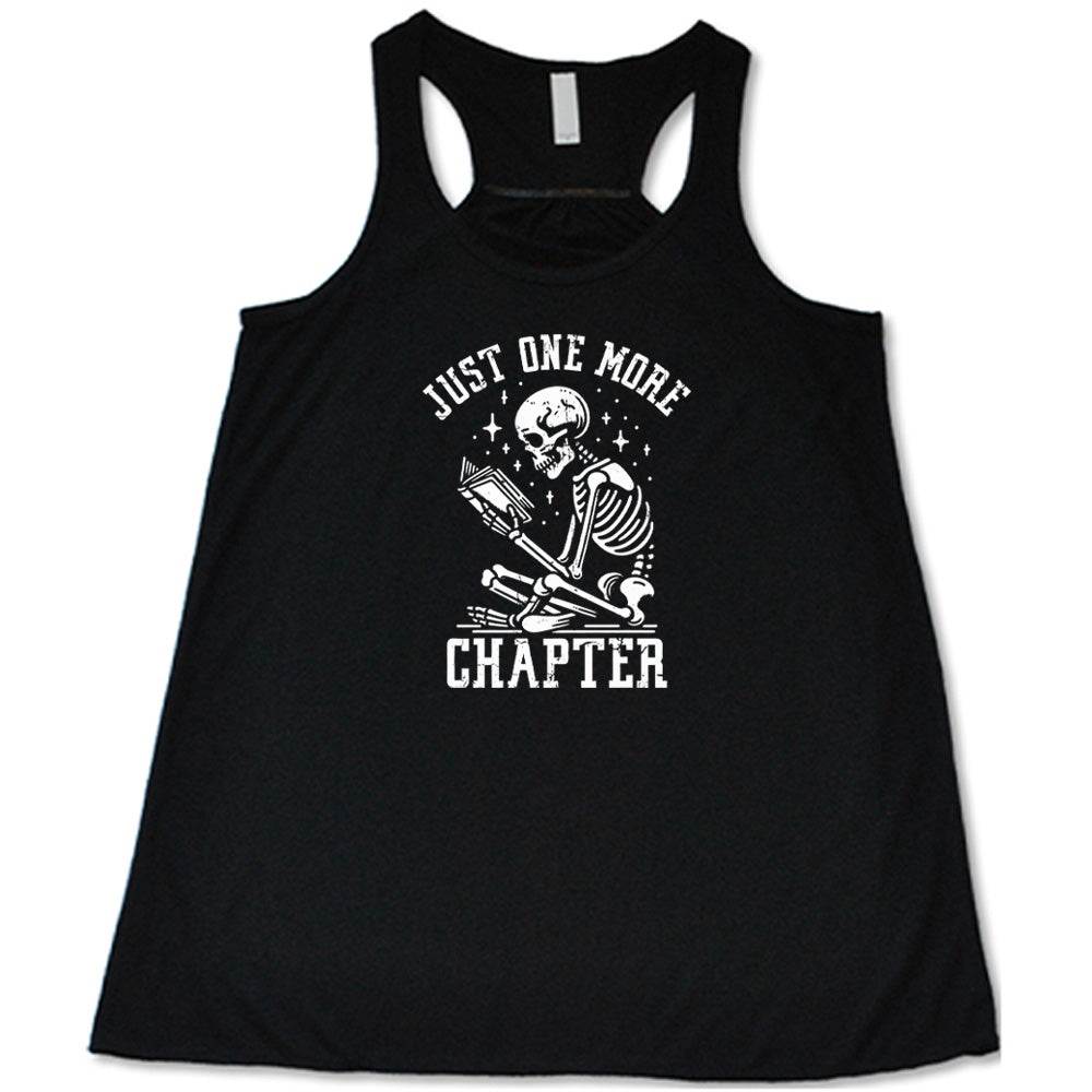 Just One More Chapter Shirt