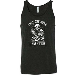 Just One More Chapter Shirt Unisex