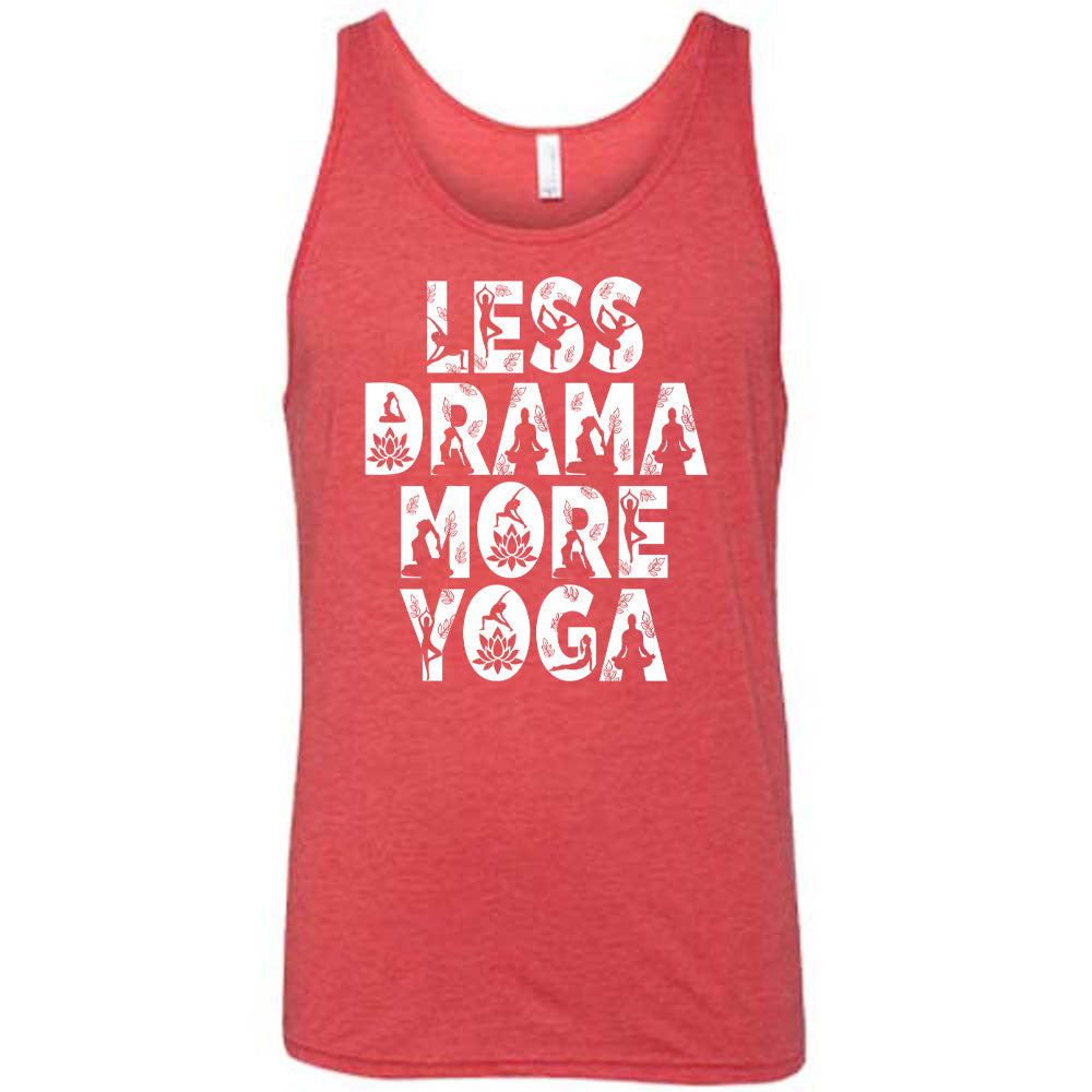 Less Drama More Yoga Shirt Unisex