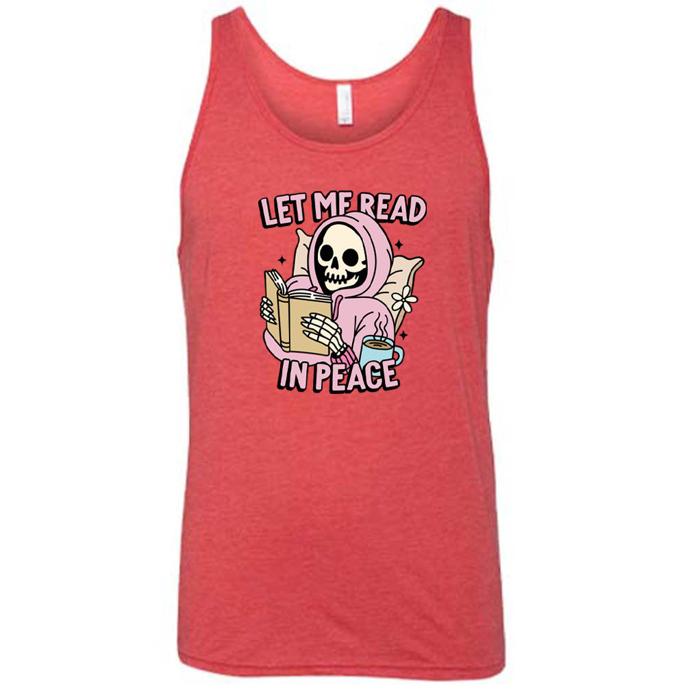 Let Me Read In Peace Shirt Unisex