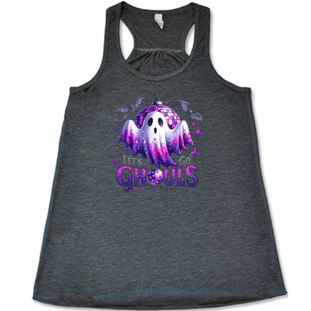 Let's Go Ghouls Shirt