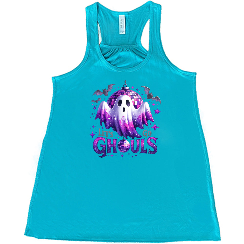 Let's Go Ghouls Shirt