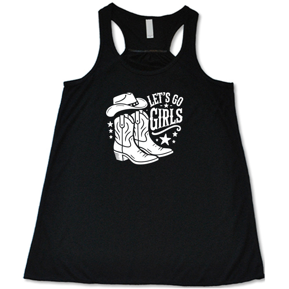 Let's Go Girls Shirt