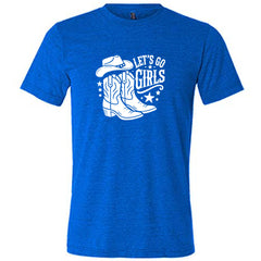 Let's Go Girls Shirt Unisex