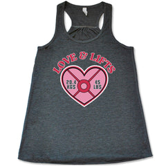 Love & Lifts Shirt