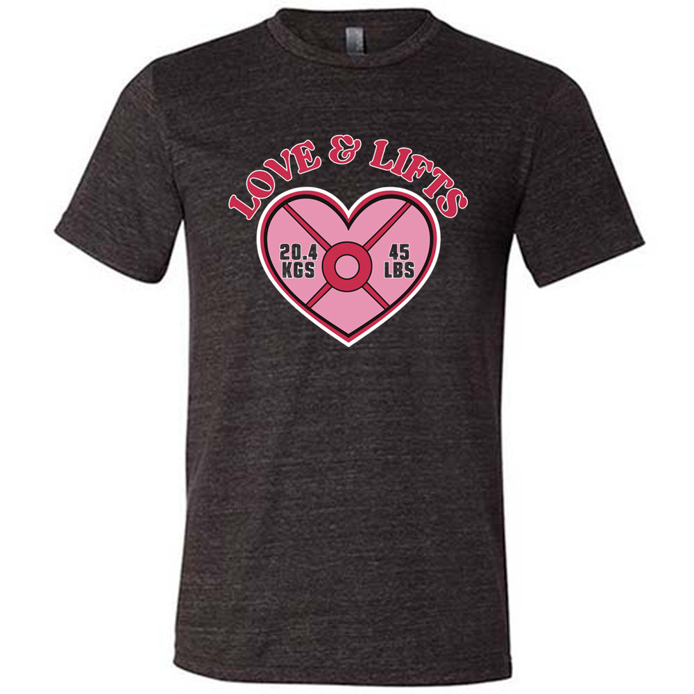 Love & Lifts Shirt Unisex