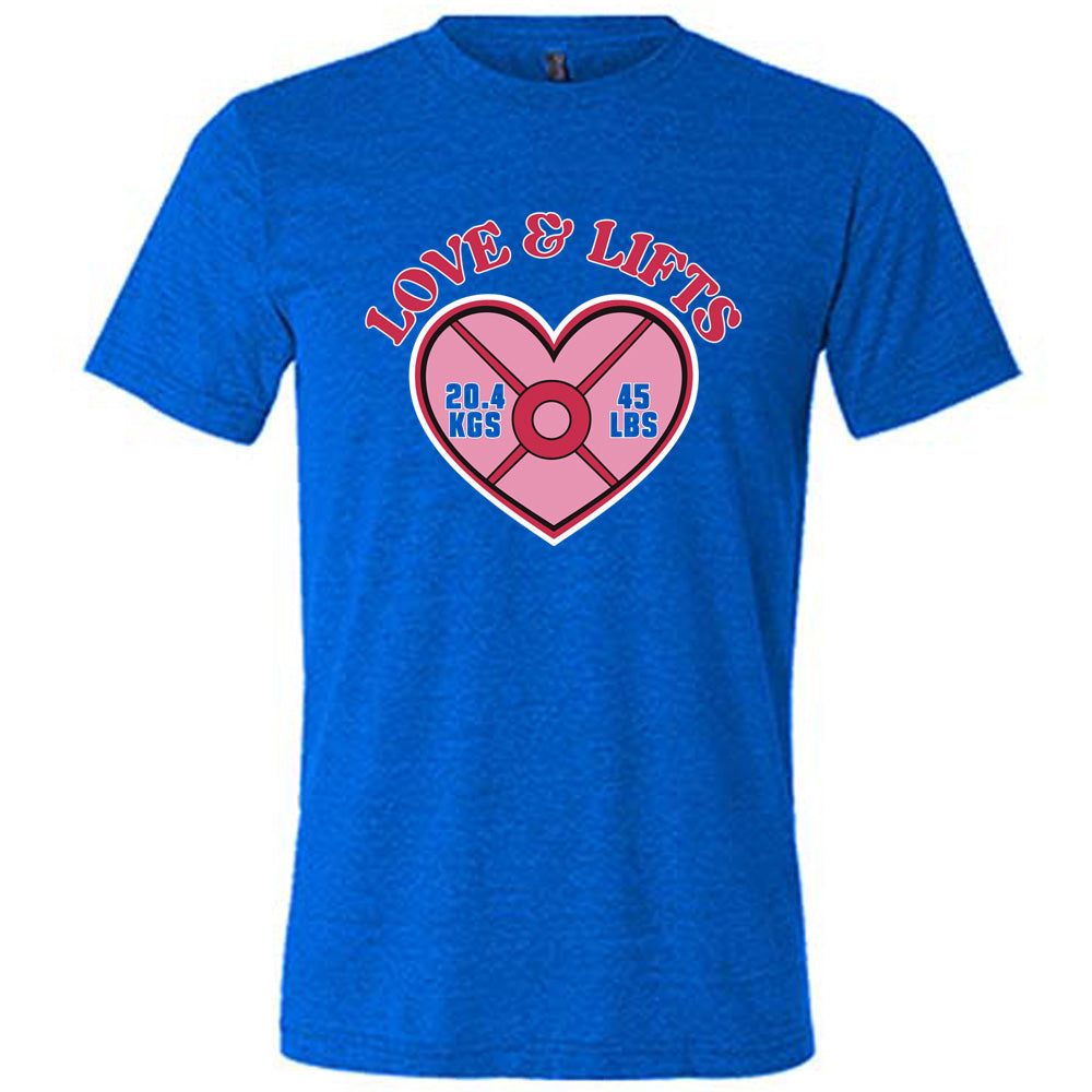 Love & Lifts Shirt Unisex