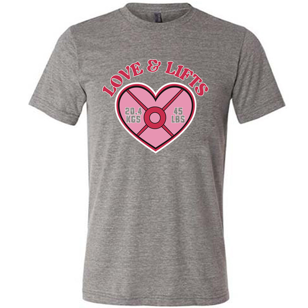 Love & Lifts Shirt Unisex
