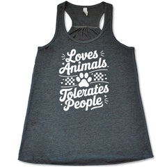 Loves Animals Tolerates People Shirt