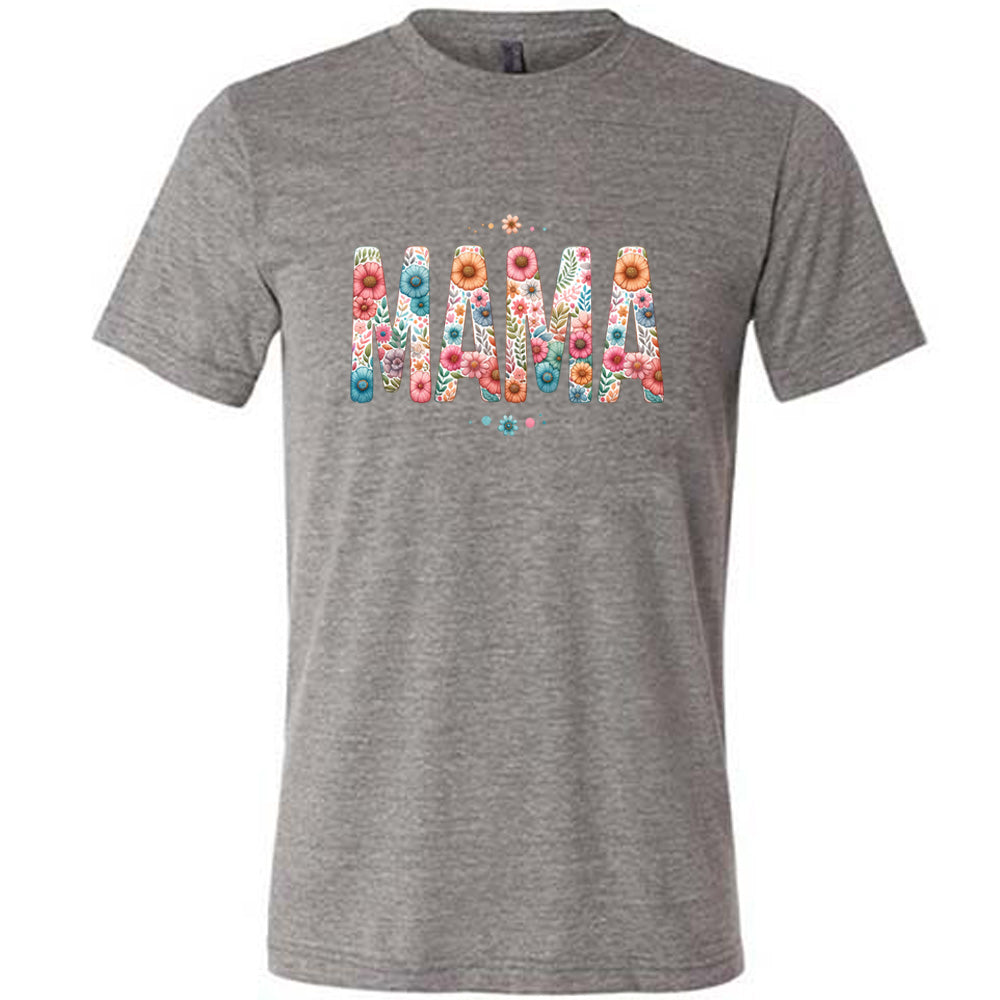 Mama Floral Shirt Unisex