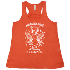 Manifesting My Dreams & Minding My Business Shirt