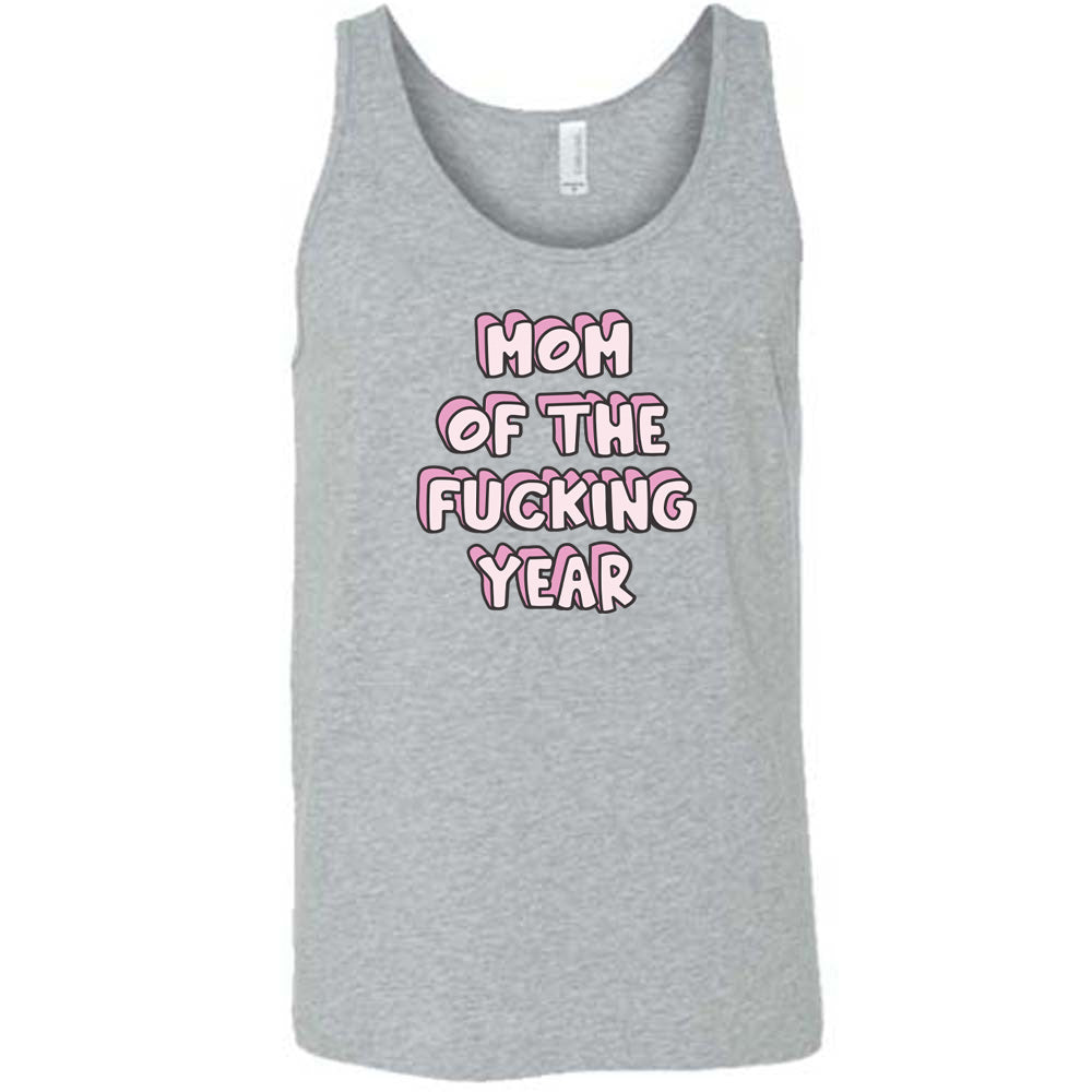 Mom of the Fucking Year Shirt Unisex