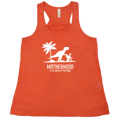 Motherhood, Its a Walk in the Park Shirt
