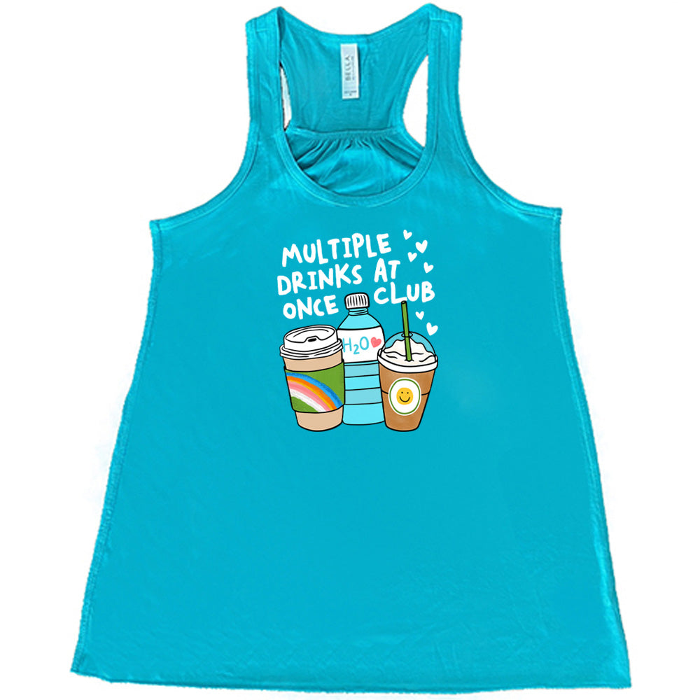 Multiple Drinks at Once Club Shirt