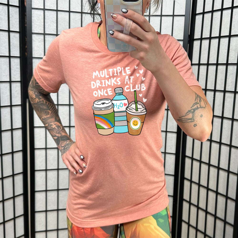 Multiple Drinks at Once Club Shirt Unisex