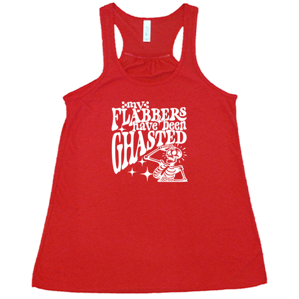 My Flabbers Have Been Ghasted Shirt