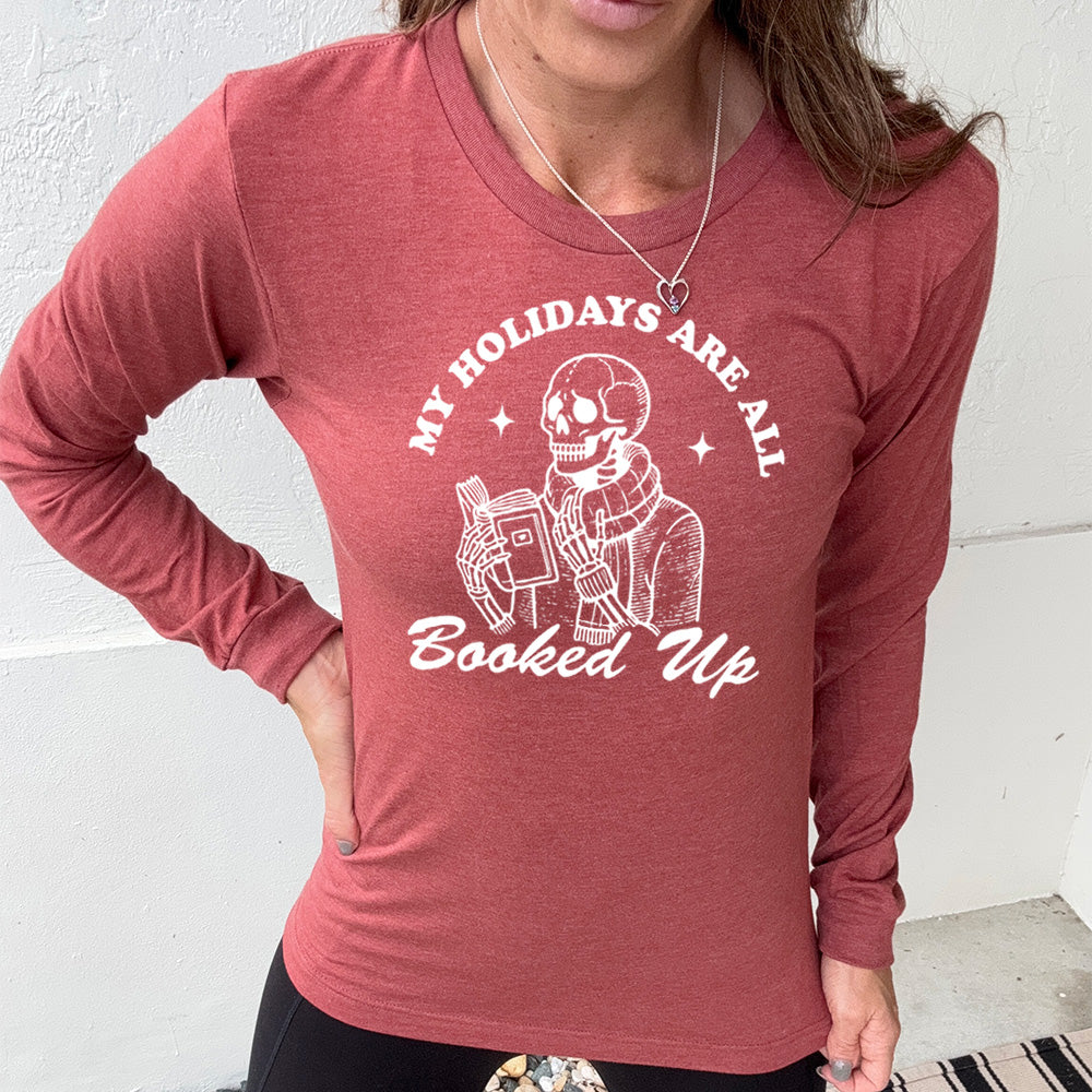 Long Sleeve Tee | My Holidays Are All Booked Up