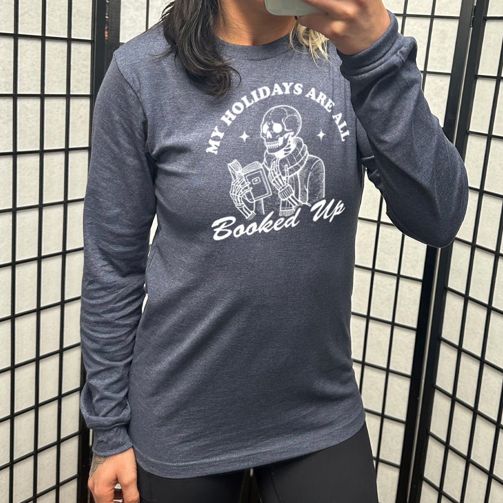 Long Sleeve Tee | My Holidays Are All Booked Up