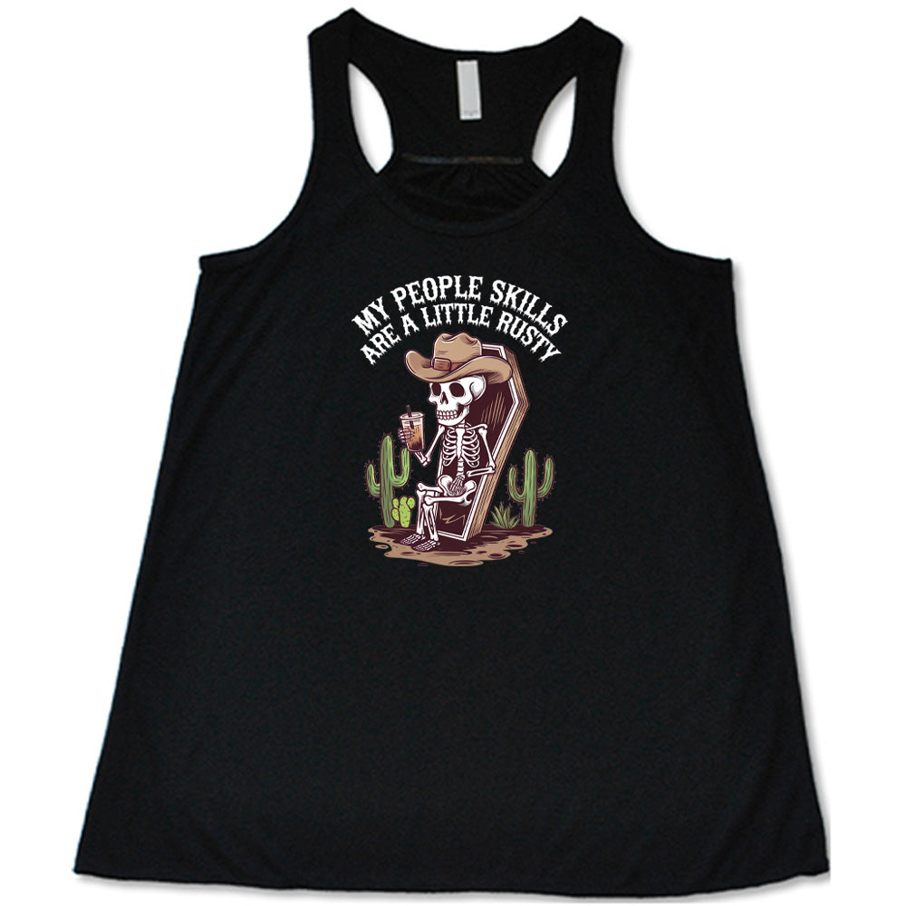 My People Skills Are A Little Rusty Shirt