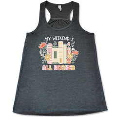 My Weekend Is All Booked Shirt