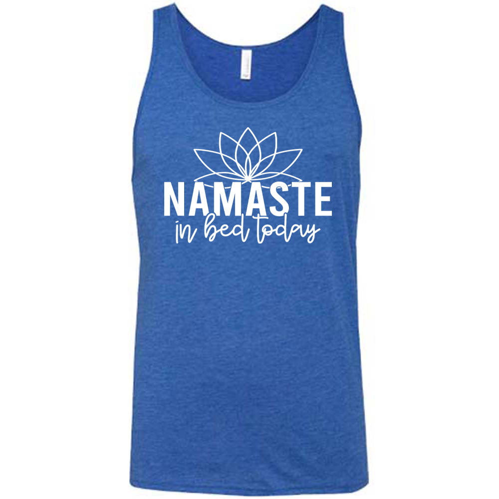 Namaste In Bed Today Shirt Unisex