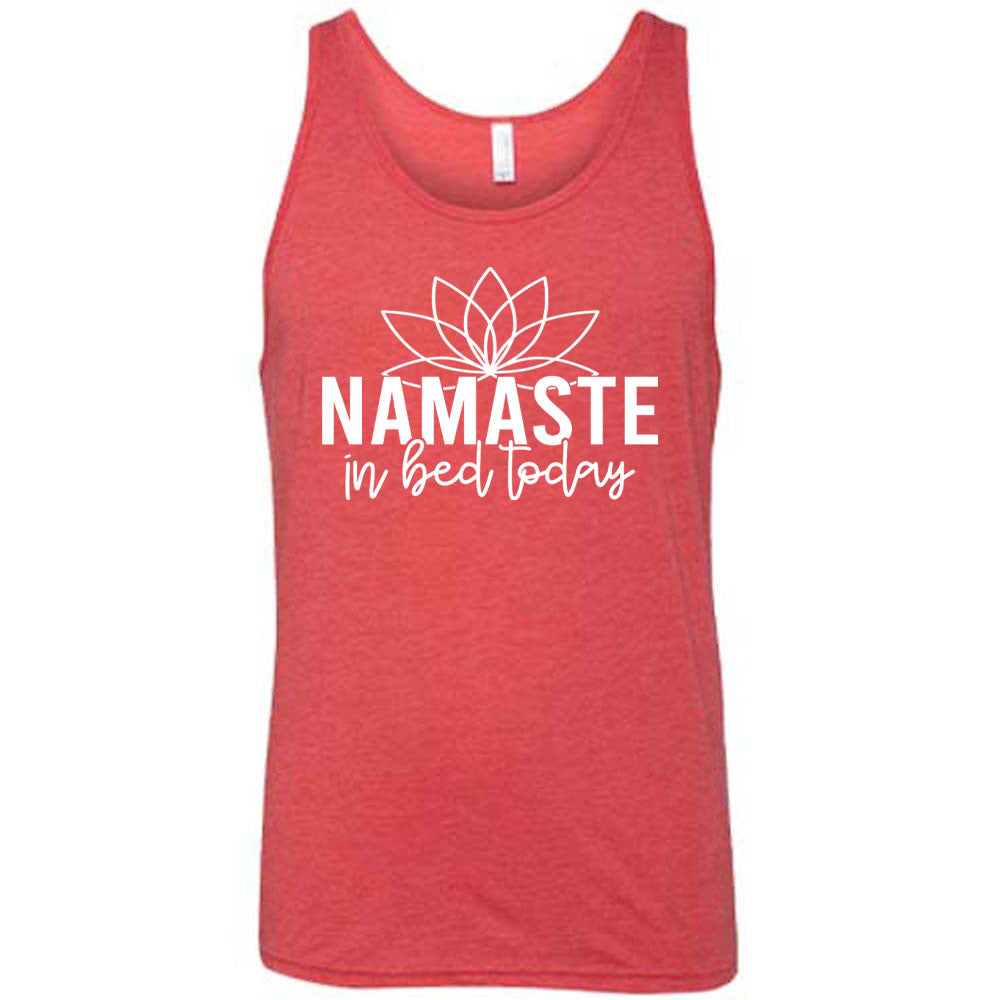 Namaste In Bed Today Shirt Unisex