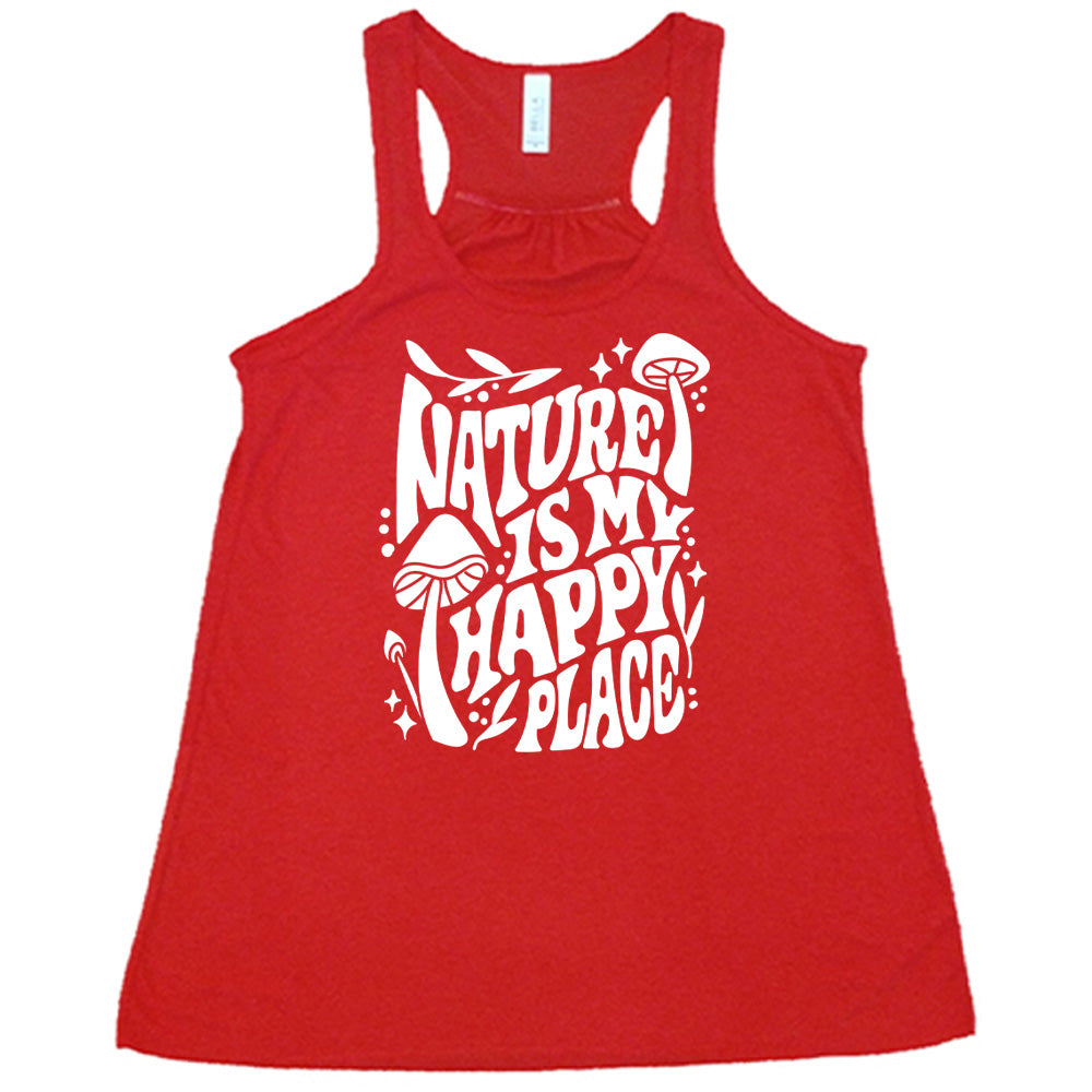 Nature Is My Happy Place Shirt
