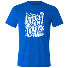 Nature Is My Happy Place Shirt Unisex