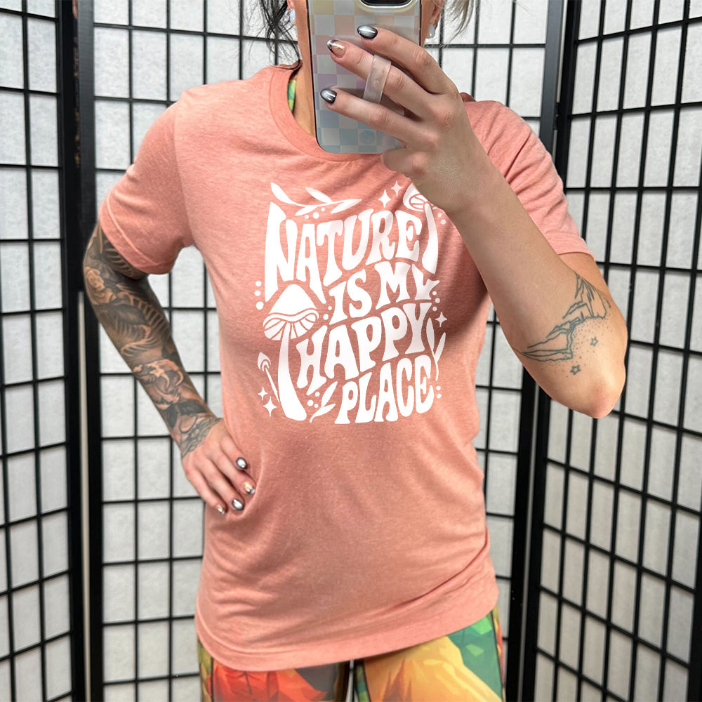 Nature Is My Happy Place Shirt Unisex