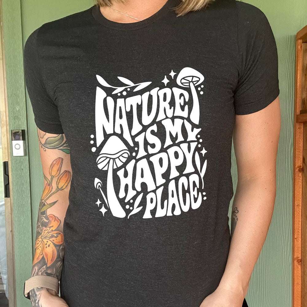Nature Is My Happy Place Shirt Unisex