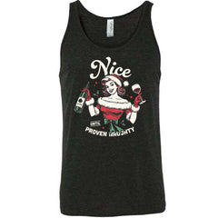 Nice Until Proven Naughty Shirt Unisex
