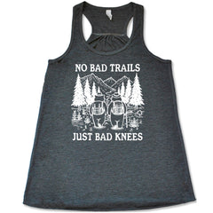 No Bad Trails Just Bad Knees Shirt