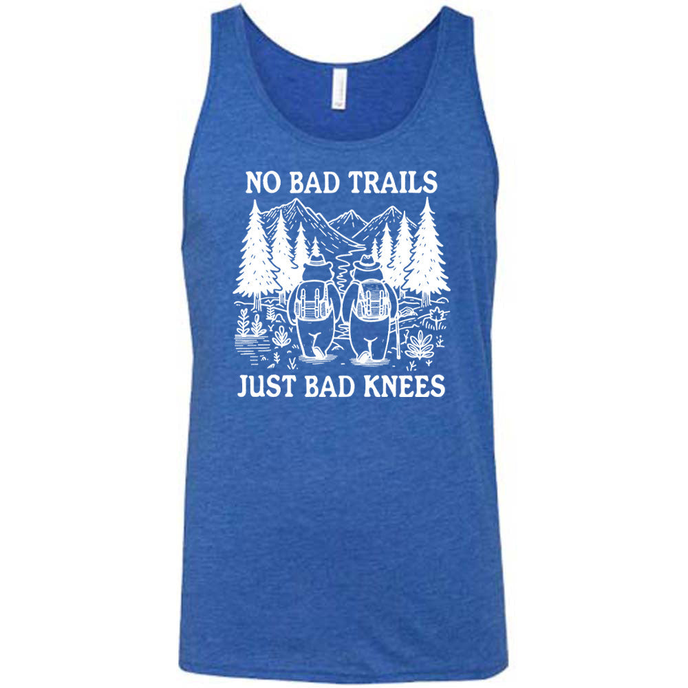 No Bad Trails Just Bad Knees Shirt Unisex
