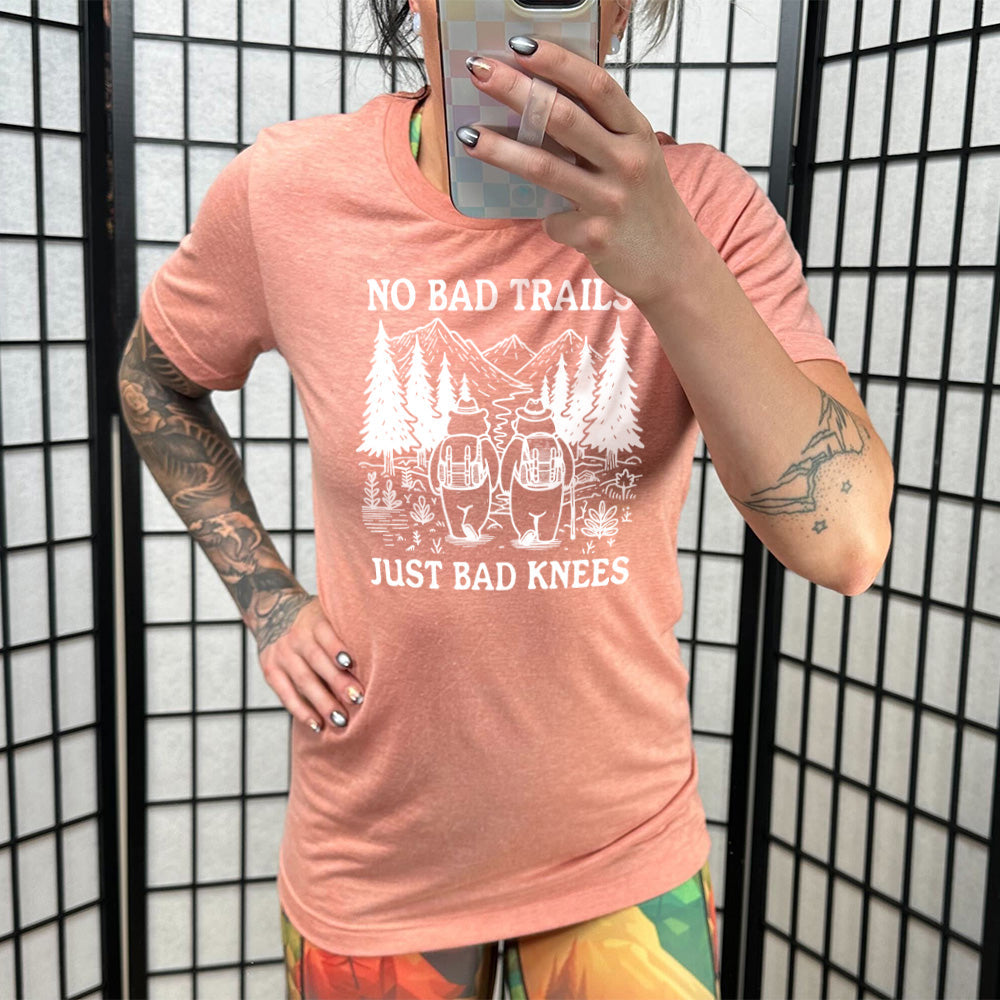 No Bad Trails Just Bad Knees Shirt Unisex