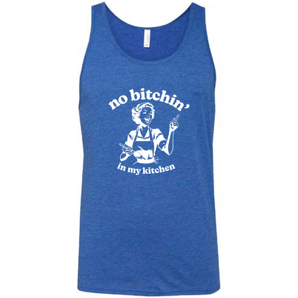 No Bitchin In My Kitchen Shirt Unisex