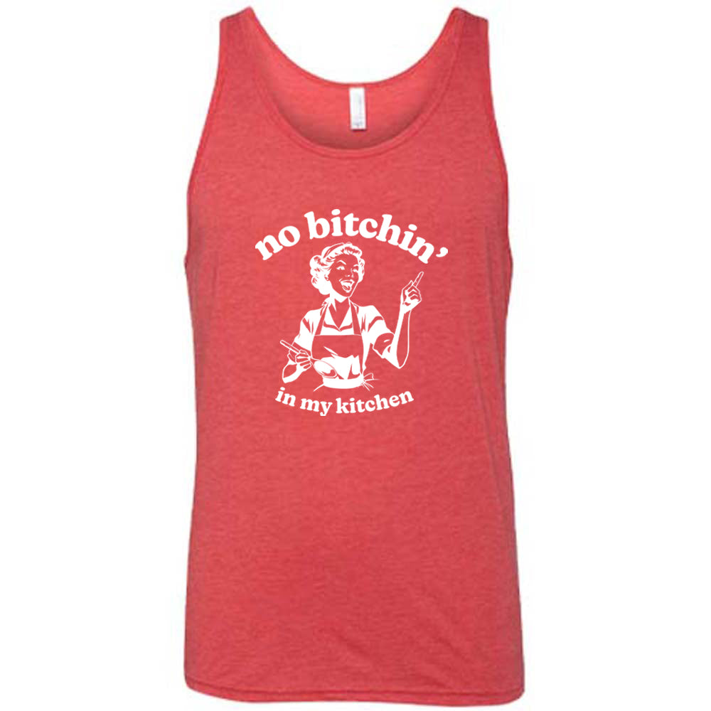 No Bitchin In My Kitchen Shirt Unisex