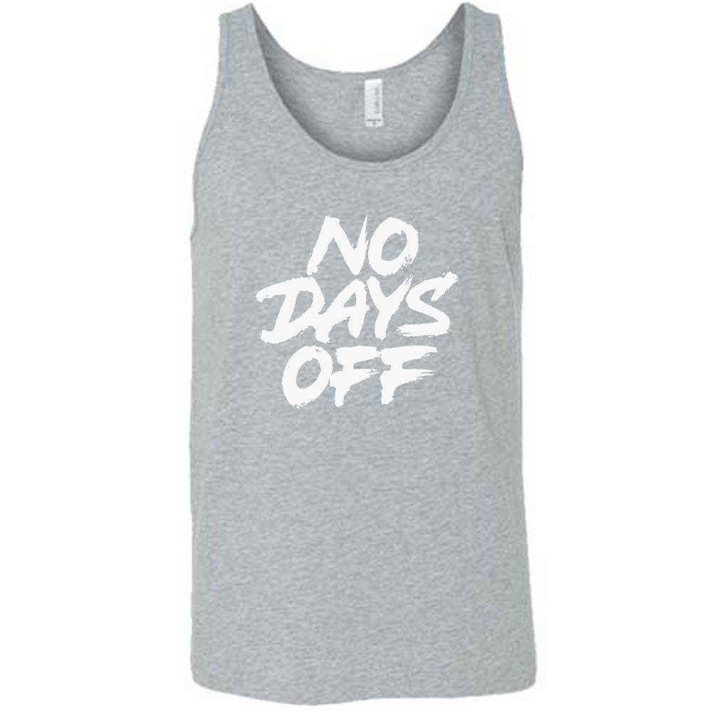 No Days Off Shirt Unisex