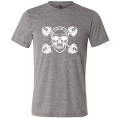 No Pain No Gain Shirt Unisex