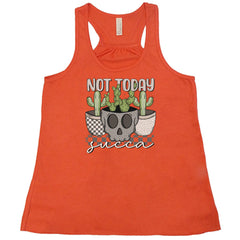 Not Today Succa Shirt