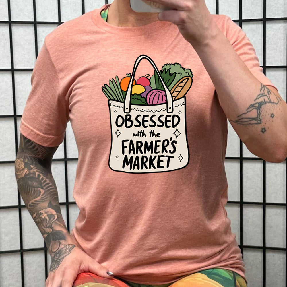 Obsessed With The Farmer's Market Shirt Unisex