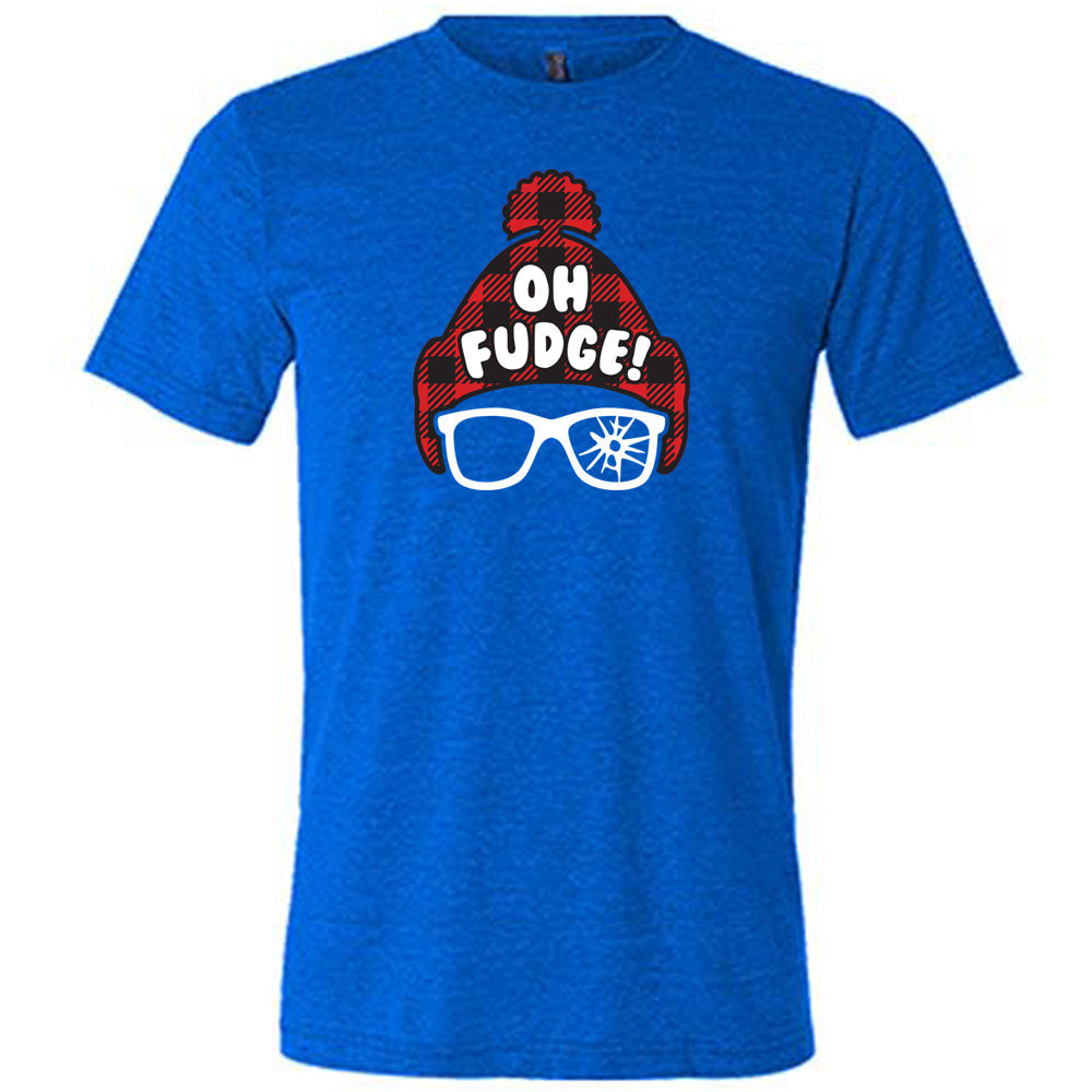 Oh Fudge Shirt Unisex